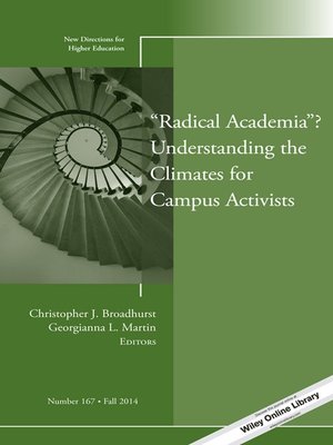 cover image of "Radical Academia" Understanding the Climates for Campus Activists